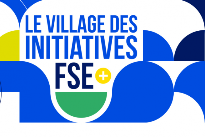 La 6e édition du Village des Initiatives FSE se déroulera les 16 et 17 mars 2023.