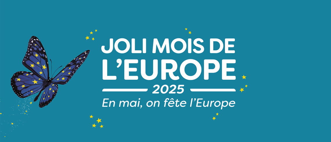 Joli Mois de l'Europe 2025 - En mai, on fête l'Europe