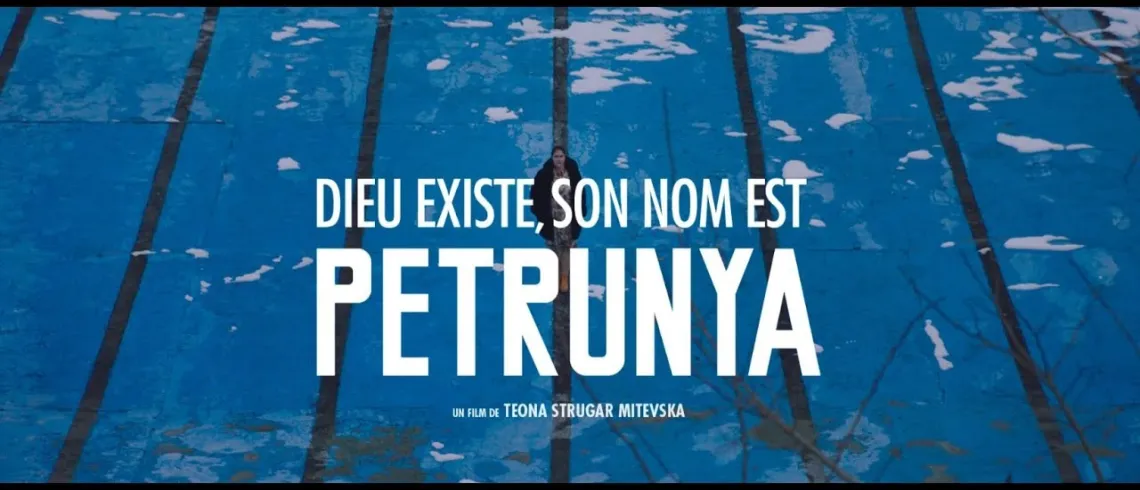 Image mettant en avant le film "Dieu existe, son nom est Petrunya"